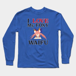 Foxy Waifu Long Sleeve T-Shirt